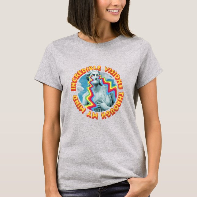 Otroliga visioner genom mitt sinne T-Shirt (Framsida)