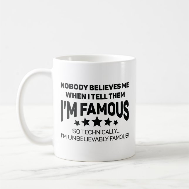 Otroligt Berömd Kaffemugg (Vänster)