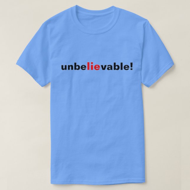 Otroligt Ljugit Röda svarta politiska Manar T-Shir T Shirt (Design framsida)