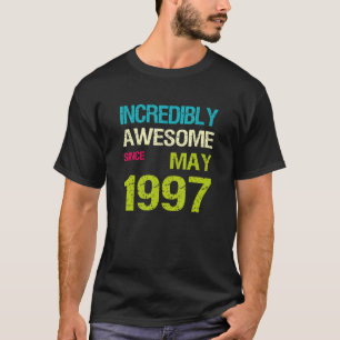 Otrovärdigt Fantastisk sedan maj 1997 T Shirt