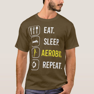 Ötta Aerob viloläge Upprepa 1 T Shirt