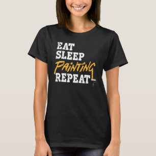 Ötta målning i viloläge Upprepa jobben för målare  T Shirt