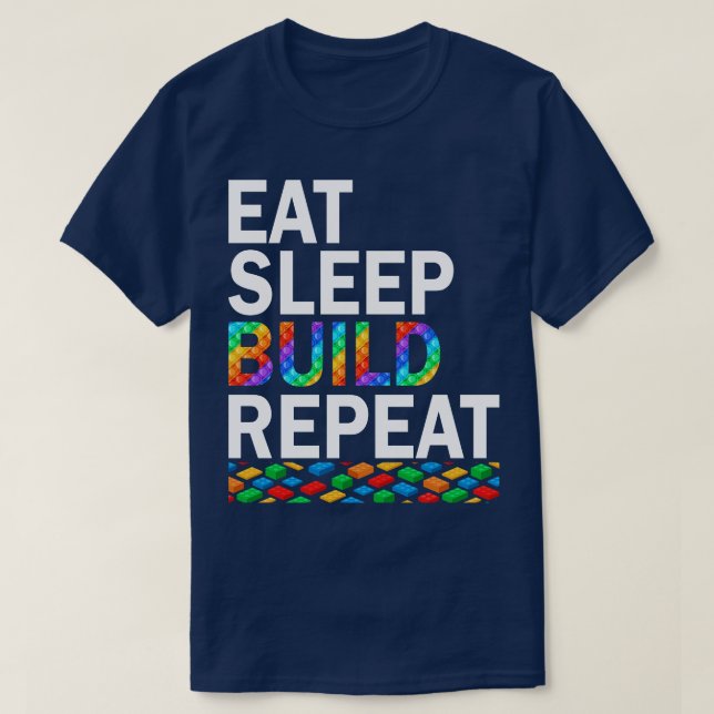 Ötta viloläge Bygg Upprepa Byggnad Blockar Mast T Shirt (Design framsida)