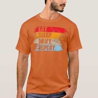 Ötta viloläge Drift Upprepa bilkörning T Shirt