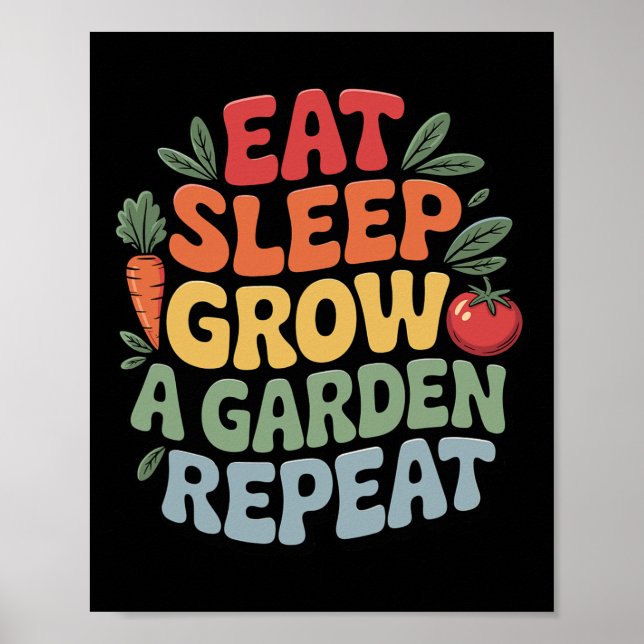 Ötta viloläge Öka en Garden Repeat Funny  Lov Poster (Framsidan)