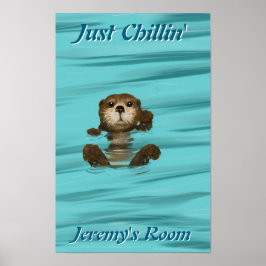 Otter, bara Chillin Poster