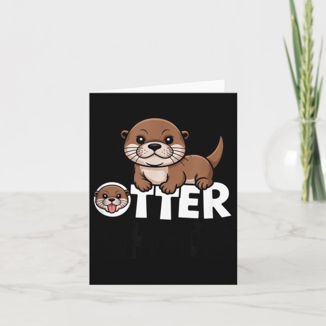 Otter Chaos Funny Animal Lover Cute Pun Sayings Qu Kort (Framsida)