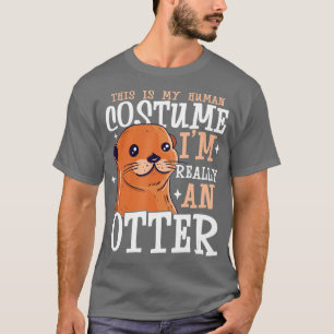 Otter Gift for Sea Otter Ferret Fish Otter Animal T Shirt
