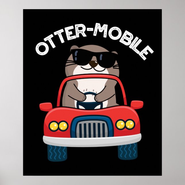 Otter-Mobile Funny Animal Car Pun Poster (Framsidan)