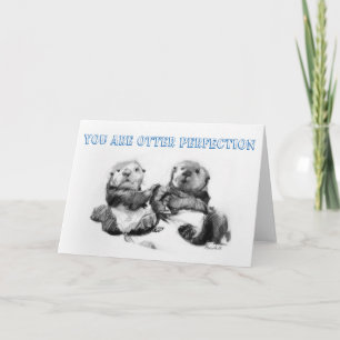 Otter Perfection Punderful Valentines day Helgkort