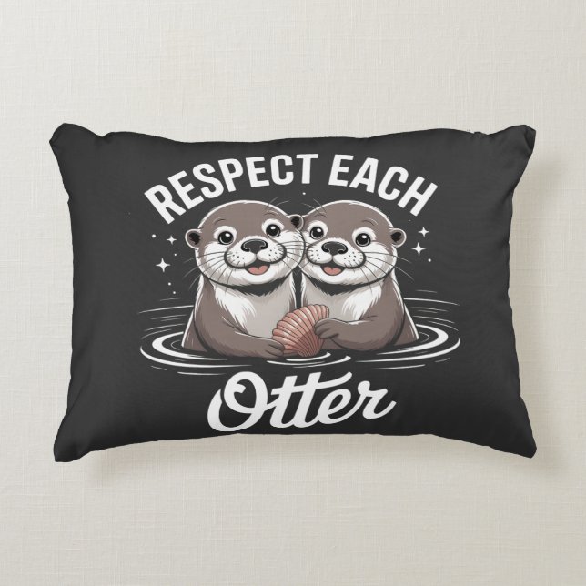 Otter Respect Each Other Funny Prydnadskudde (Framsidan)