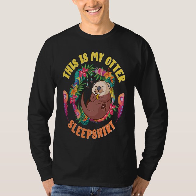 Otter Sleeping Otter Sea Otter  Otter Sleep T Shirt (Framsida)