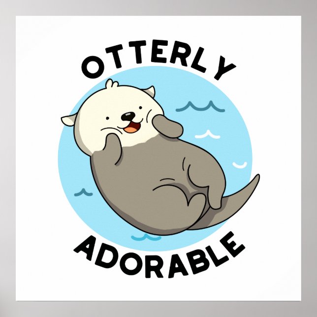 Otterly Adsible Funny Flyter Otter Pun Poster (Framsidan)