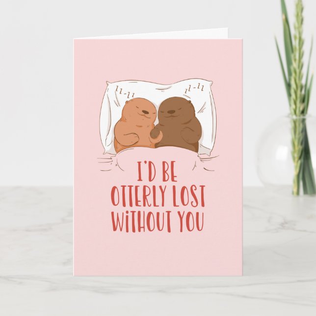 Otterly Borttappad Cute Otter Pun Funny Valentine  Helgkort (Framsida)