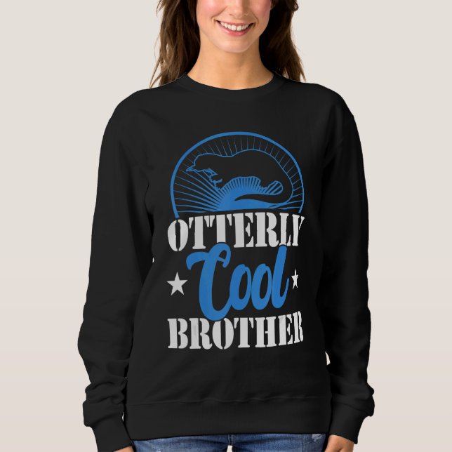 Otterly cool brother    siblings day  otter   t shirt (Framsida)