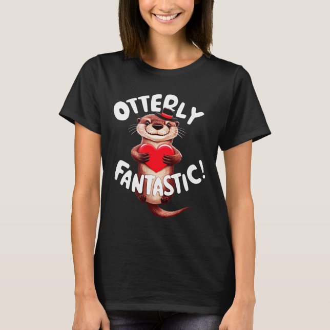 Otterly Fantastic Funny Sitive Quote Sea Lover Pun T Shirt (Framsida)