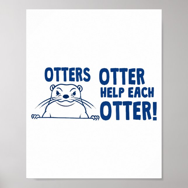 Otters Otter Help Each Otters Funny Saying  Poster (Framsidan)