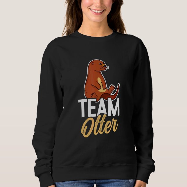 Otters Saying   Otter T Shirt (Framsida)