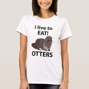 Ottrar jag bor på Eat-flottotters T Shirt