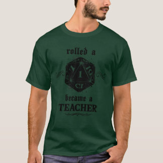 Oturlig Roll Teacher T Shirt