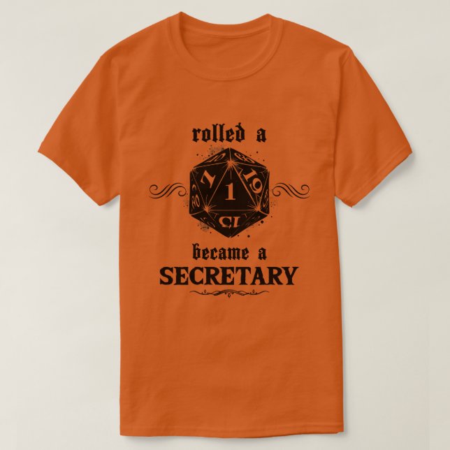 Oturligt roll sekreterare t shirt (Design framsida)