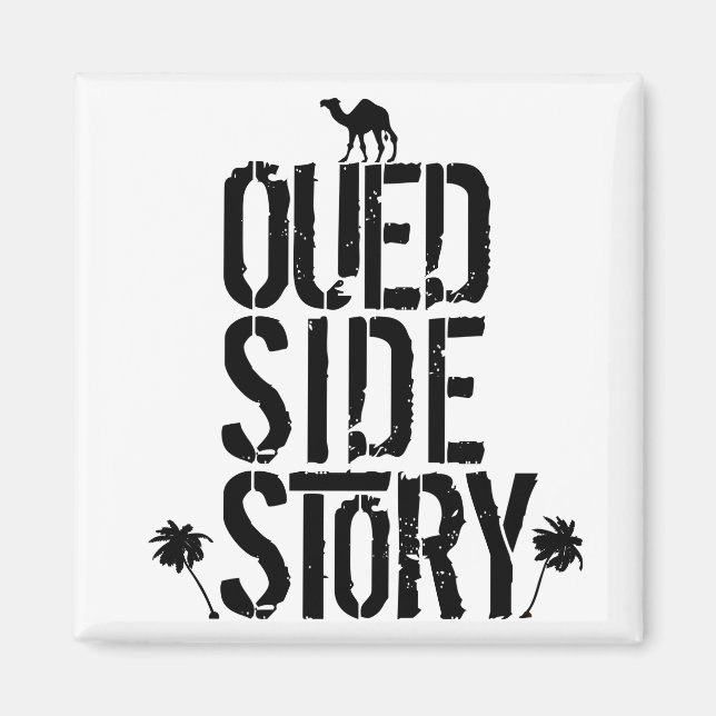 OUED SIDE STORY - Jeux de Mots - Francois Ville Magnet (Framsidan)