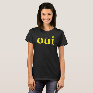 Oui Fransk Slogan T Shirt
