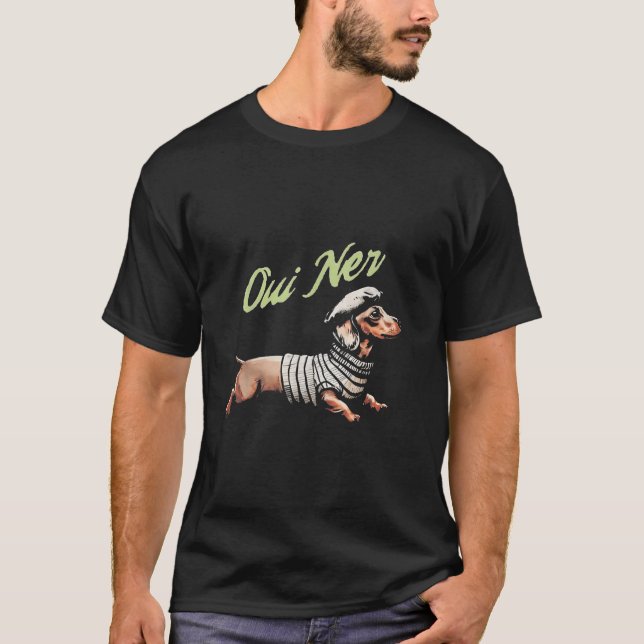 Oui Ner Funny Dachshund Wiener Hund Fransk Humor T Shirt (Framsida)