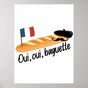 Oui Oui Baguette - Lustigt Fransk Food Poster