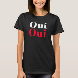 Oui Oui Fransk Ord T Shirt