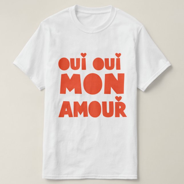"Oui Oui Mon Amour", Vit T-Shirt (Design framsida)
