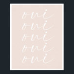 Oui Oui Oui Peach Background Poster<br><div class="desc">Oui Oui Oui Peach Background</div>