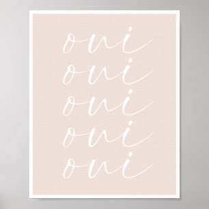 Oui Oui Oui Peach Background Poster