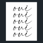 Oui Oui Oui Poster<br><div class="desc">Oui Oui Oui</div>