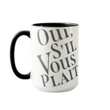 Oui, s. k. il vous plait