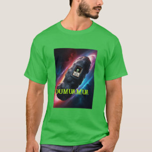 OUMUAMUA BARA FÖRBI PÅ VÄG T SHIRT