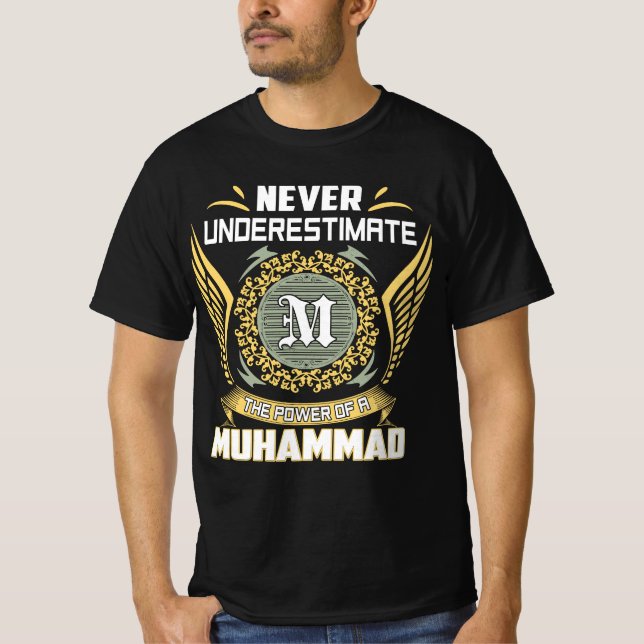 Ounderskatta aldrig kraften hos en Muhammad T Shirt (Framsida)