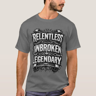 Oupphörlig obruten legendarisk t-shirt