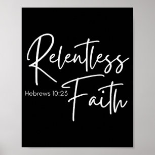 Oupphörlig tro Hebreerbrevet 10-23 Kvinnors Bibel Poster