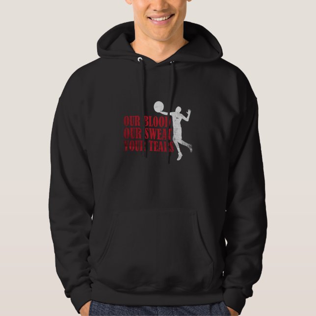 Our Blood Our t Your Tears Volleyball  3 Hoodie (Framsida)