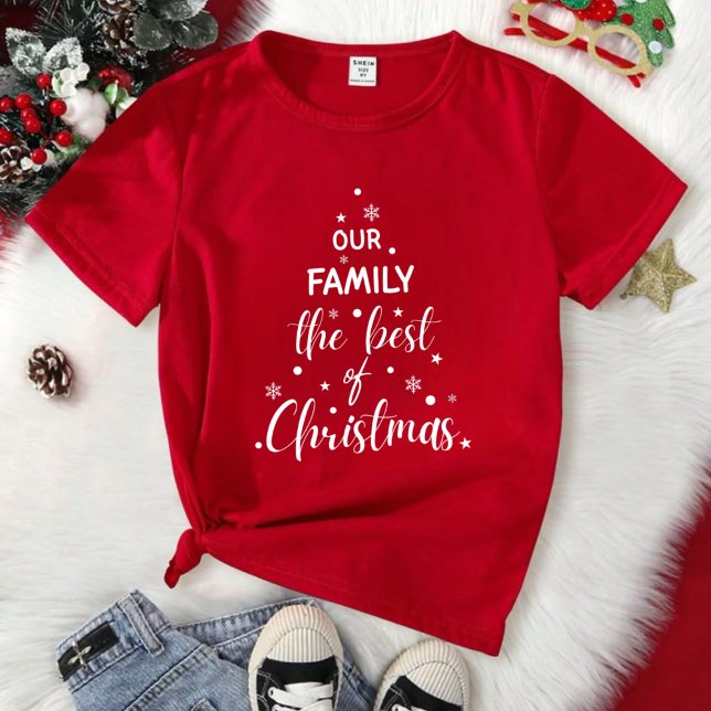 Our Family The Best of Christmas  T Shirt (Skapare uppladdad)