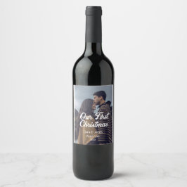Our first Christmas couple photo name white gray Vinflaska Etikett