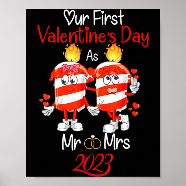 Our First Valentines Day As Mr And Mrs Engaged Cou Poster (Framsidan)