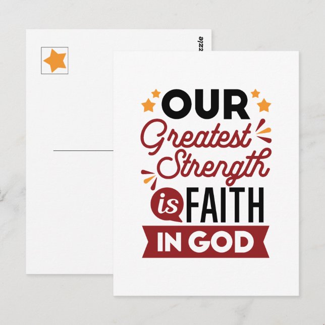 Our Greatest Strength Is Faith in God Quote Vykort (Fram/baksida)