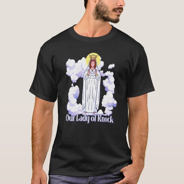 Our Lady Of Knock Ireland Prayer Catholic Saints M T Shirt (Framsida)