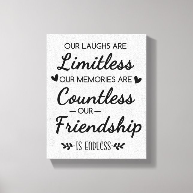 Our Laughs Are Limitless Friendship Quote Canvastryck (Framsida)