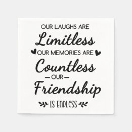 Our Laughs Are Limitless Friendship Quote Pappersservett