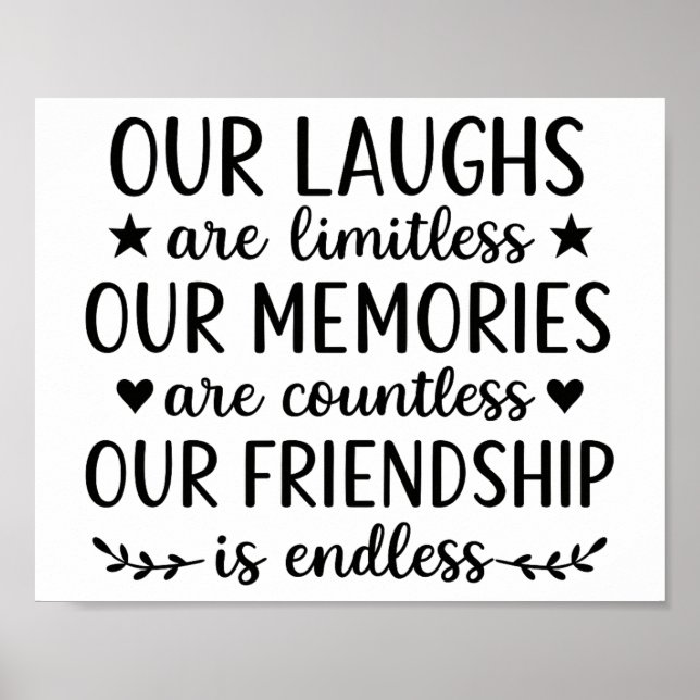 Our Laughs Are Limitless Friendship Quote  Poster (Framsidan)