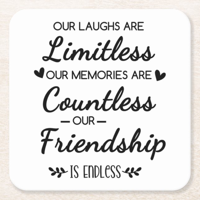 Our Laughs Are Limitless Friendship Quote Underlägg Papper Kvadrat (Framsidan)