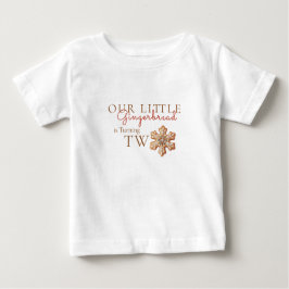 Our little Gingerbread Turning Two T Shirt